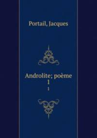 Androlite; pome. 1