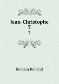 Jean-Christophe. 7