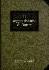 Il soggettivismo di Dante