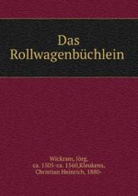 Das Rollwagenbuchlein .