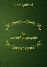 La microphotographie