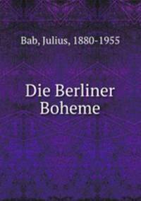 Die Berliner Boheme