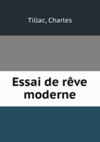 Essai de reve moderne
