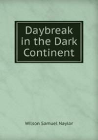 Daybreak in the Dark Continent