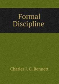 Formal Discipline .