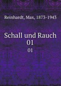 Schall und Rauch. 01