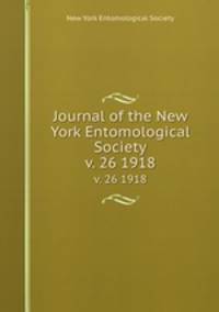 Journal of the New York Entomological Society. v. 26 1918
