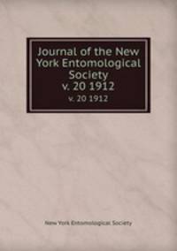 Journal of the New York Entomological Society. v. 20 1912