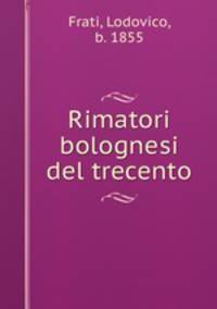 Rimatori bolognesi del trecento