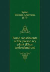 Some constituents of the poison ivy plant (Rhus toxicodendron)