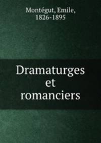 Dramaturges et romanciers