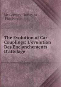 The Evolution of Car Couplings: L