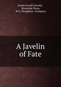 A Javelin of Fate