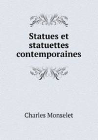 Statues et statuettes contemporaines