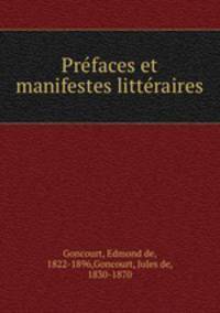 Prefaces et manifestes litteraires
