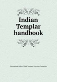 Indian Templar handbook