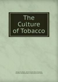 The Culture of Tobacco