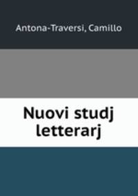 Nuovi studj letterarj