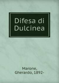 Difesa di Dulcinea