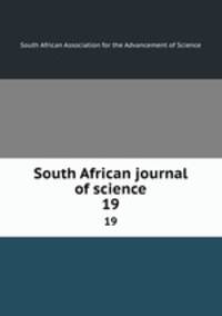 South African journal of science. 19