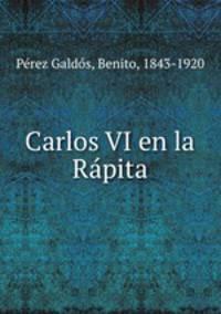 Carlos VI en la Ra?pita