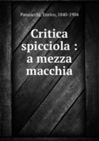 Critica spicciola : a mezza macchia