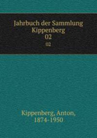 Jahrbuch der Sammlung Kippenberg. 02