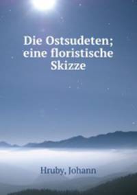 Die Ostsudeten; eine floristische Skizze