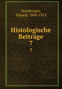 Histologische Beitrge. 7
