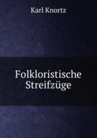 Folkloristische Streifzuge
