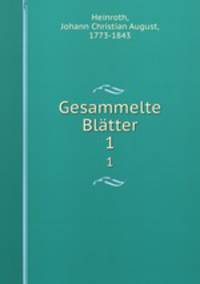 Gesammelte Bltter. 1