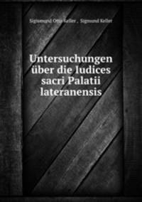 Untersuchungen uber die Iudices sacri Palatii lateranensis.