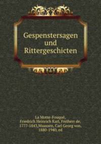 Gespenstersagen und Rittergeschicten