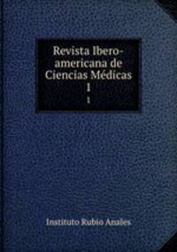 Revista Ibero-americana de Ciencias Mdicas. 1