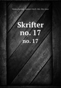 Skrifter.. no. 17