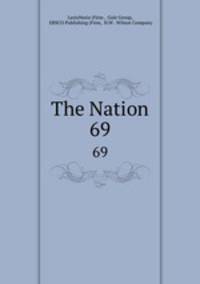The Nation. 69