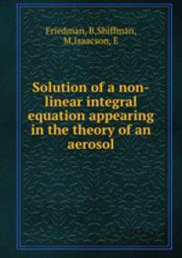 Solution of a non-linear integral equation appearing in the theory of an aerosol