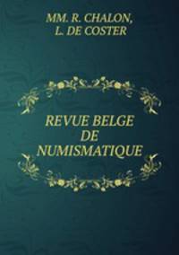 REVUE BELGE DE NUMISMATIQUE
