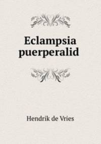 Eclampsia puerperalid .