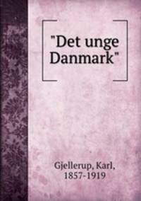 "Det unge Danmark"