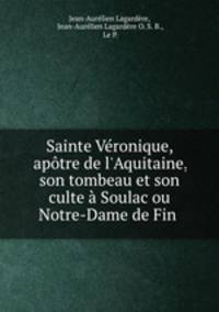 Sainte Veronique, apotre de l