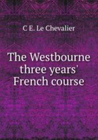 The Westbourne three years
