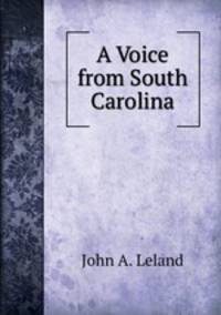 A Voice from South Carolina