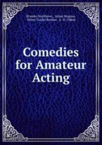Comedies for Amateur Acting