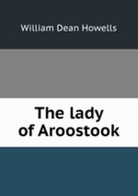 The lady of Aroostook