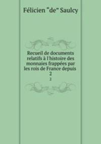 Recueil de documents relatifs a l