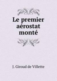 Le premier aerostat monte