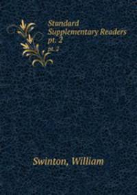 Standard Supplementary Readers. pt. 2
