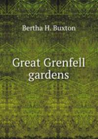 Great Grenfell gardens