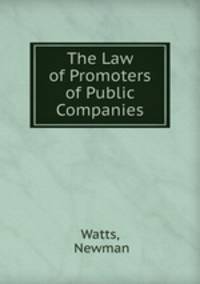 The Law of Promoters of Public Companies